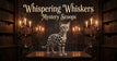 Whispering Whiskers - Home